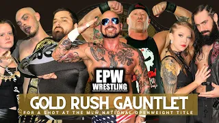 EPW Wrestling Episode #50 | The Gold Rush Gauntlet for MLW Championship!