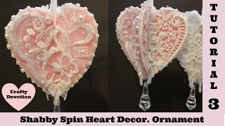 Diy 3, Spin Heart, Valentine, Christmas Ornament, Decor, Shabby Chic Tutorial, lace heart.