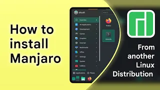 How to install Manjaro from another Linux Distribution (Switch to Manjaro from other distributions)