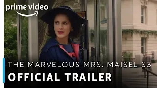 Official Trailer - The Marvelous Mrs. Maisel Season 3 | Rachel Brosnahan | Amazon Prime Video
