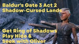 Baldur's Gate 3: Play Hide & Seek with Oliver to get Ring of Shadows (BG3 PS5 Gameplay)