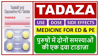 पुरुषों में दोनों समस्याओं की एक दवा टाडाज़ा टैबलेट, शीघ्रपतन और नपुंसकता की दवा, TADAZA FOR ED & PE