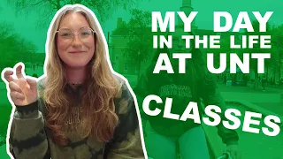 My Day in the Life at UNT | Going to Class