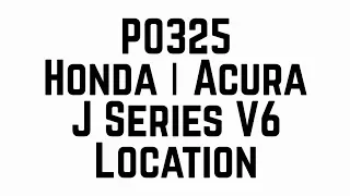 Honda Accord Knock Sensor Location - Ridgeline Odyssey Pilot Acura TL CL RL MDX RDX TSX - P0325