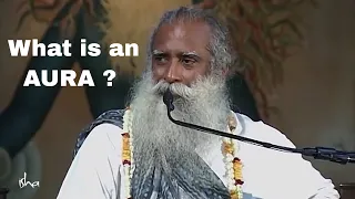 What Is an AURA ?  "If You Focused On The Core You Will Have Wonderful Aura" | Sadhguru
