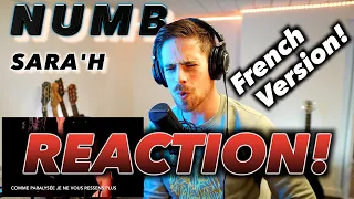 SARA'H - Numb (FRENCH Linkin Park cover) FIRST REACTION! (better in FRENCH?)