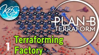 Plan B Terraform 1 - PERFECT START! - First Look, Let's Play