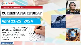 21-22 April 2024 Current Affairs by GK Today | GKTODAY Current Affairs - 2024