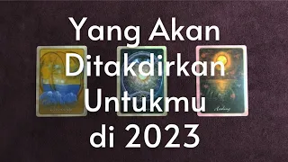 💙 Yang Akan Ditakdirkan Untukmu di Tahun 2023 ✨ (Pilih Kartu)