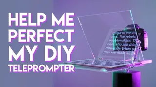 Building a DIY teleprompter