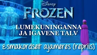 Frozen - For the First Time in Forever [Reprise] (Estonian)