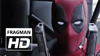 Deadpool | Türkçe Altyazılı Fragman Yeni | Subat 2016