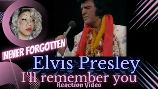 ALOHA HAWAII- ELVIS PRESLEY "I'LL REMEMBER YOU" / REACTION
