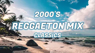 2000's REGGAETON CLASSICS MIX - Daddy Yankee, Tego Calderon, Don Omar, Nicki Jam +