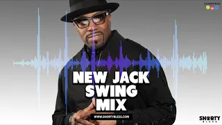 80s & 90s Throwback New Jack Swing Mix | @DjShortyBless