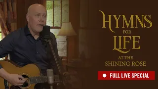 Hymns for Life LIVE | Full Special | Brian Doerksen & Friends