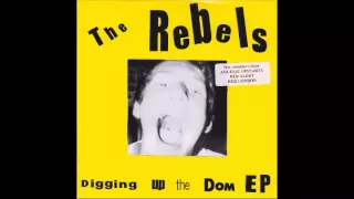 The Rebels - Digging Up The Doom EP [7''][1979 - 199?]