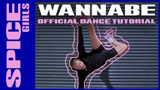 Spice Girls - Wannabe (Official Dance Tutorial)