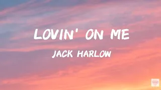 LOVIN' ON ME - JACK HARLOW. (I'M VANILLA BABY) (LYRICS) (CLEAN)