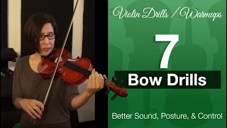 7 BOW DRILLS / EXERCISES - Improve Violin Bowing Technique [For Beginners]