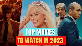 Top Movies to Watch 2023