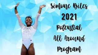Simone Biles (USA) 2021 Potential All-Around Program! | CoP 2017-21