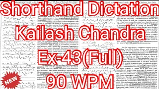 Kailash Chandra Transcription No 43 | 90 wpm | Volume 2 #English Shorthand