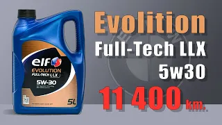 Elf Evolution Full Tech LLX 5w30 (BMW, 11400 km, 300 hours)