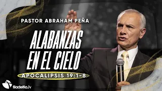 Alabanzas en el cielo - Abraham Peña - 07 Abril 2024