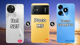 Itel S23 vs Poco M5 vs Tecno SPARK 10