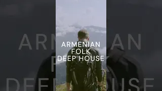 Armenian Folk and Tropical Deep House - Նանարի նայ #aimusic #deephouse #focusmusic #tropicalhouse