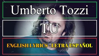 TU - Umberto Tozzi 1978 (Letra Español, English Lyrics, Testo italiano) 1978
