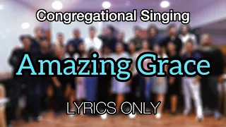 Amazing Grace | Lyrics