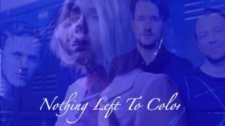 Nothing Left To Color (Nothing Left To Say/Imagine Dragons X Colors/Halsey)