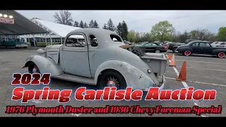 2024 Spring Carlisle Auction Video 1 1976 Plymouth Duster,1936 Chevy Foreman Special