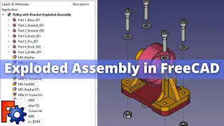 Exploded Assembly with Animation in FreeCAD | FreeCAD Tutorial | FreeCAD Animation |