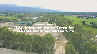 LSC Infratech trusts Terex for Reliable Solutions and Service