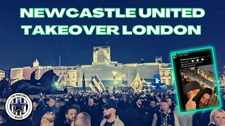 NEWCASTLE UNITED FANS TAKEOVER LONDON CRAZY SCENES!!!