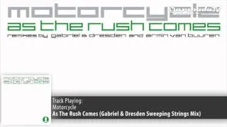 Motorcycle - As The Rush Comes (Gabriel & Dresden Sweeping Strings Mix)