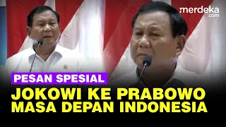 Pesan Spesial Presiden Jokowi ke Prabowo Subianto Tentang Masa Depan Indonesia