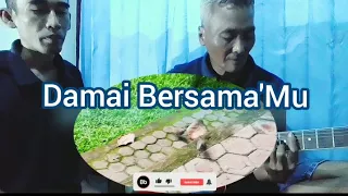 Slowkustik _ Damai Bersamamu _ Krisye _ Cover Eko Suyarno cs Aris