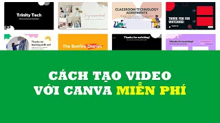Hướng dẫn tạo video Intro/Outro YouTube MIỄN PHÍ với Canva | KKT