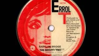 CULTURE & RANKING JOE + THE MIGHTY TWO - Baldhead bridge + babylon bridge (1977 Errol T records)