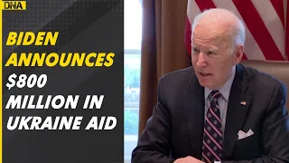 After Zelenskyy's speech, Biden announces $800 million in military aid for Ukraine | Russia | U.S.