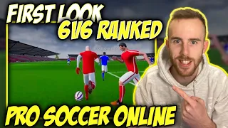 6v6 Ranked - First Look- Pro Soccer Online