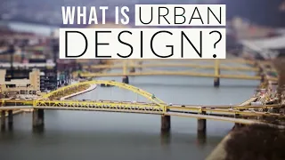 What is Urban Design? David Lewis Explains