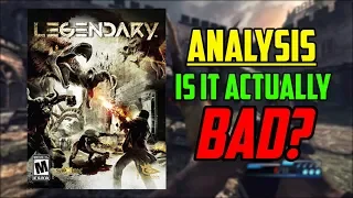 Analysis: Is Legendary ACTUALLY Bad?
