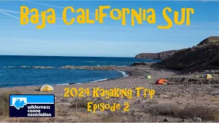 Baja Kayaking Ep 2