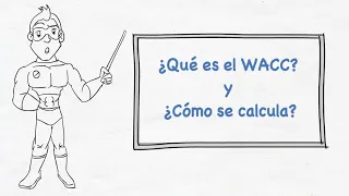 Finanzas Corporativas: ¿Qué es el WACC y cómo se calcula?