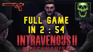 Intravenous 2 Mercenarism Full Game Speedrun in 2:54 [VP9 Only, Masochist Difficulty]